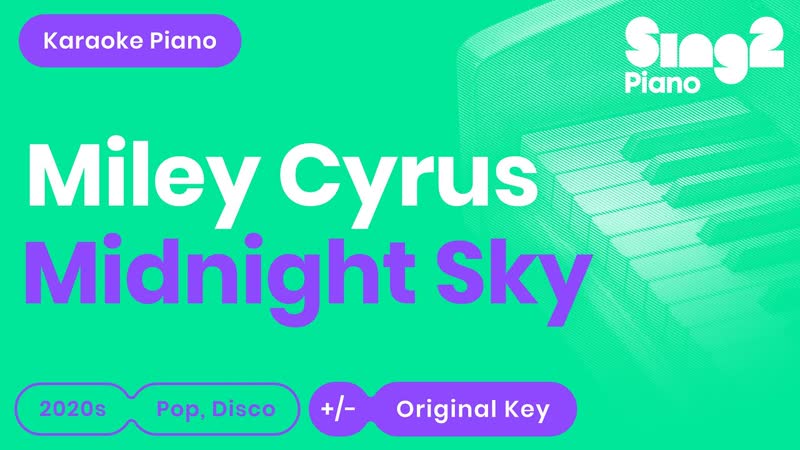 Miley Cyrus Midnight Sky ( Karaoke
