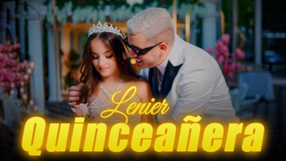 Lenier - Quinceaera (Video Oficial)