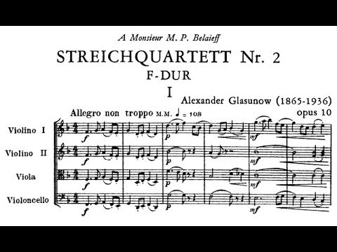 Alexander Glazunov String Quartet No. 2, Op. 10