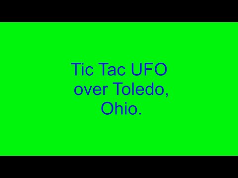 Tic Tac UFO over Toledo,