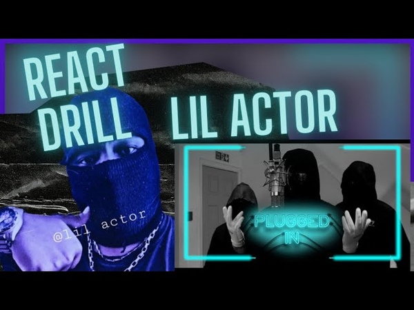 React drill react plugged in, TPL BM X Mini X Sava ( OTP) Plugged In react Fumez The