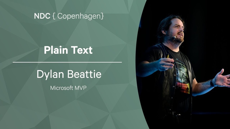 Plain Text Dylan Beattie NDC Copenhagen
