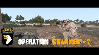 [ARMA3][101st][Iraq 2005] - Operation “Swarmer“#2