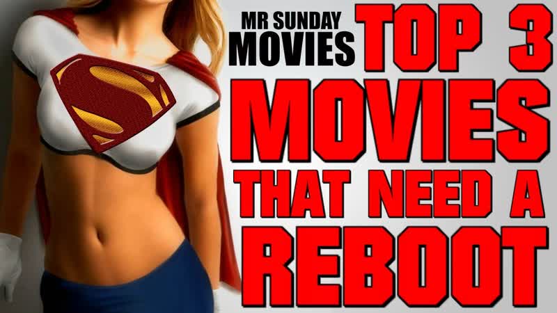 Top 3 Movies That Need A