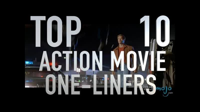 Top 10 Hilarious Action Hero One Liners (
