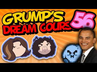 Grump's Dream Course: Obama's Back, Baby - PART 56 - Game Grumps VS