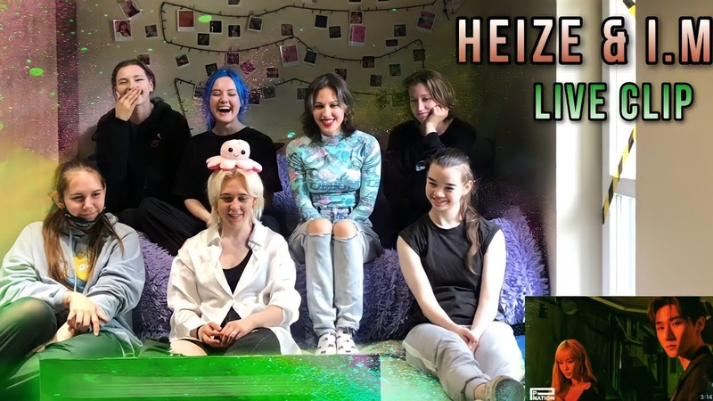 HEIZE I. M LIVE CLIP MV REACTION of Russian Cover Dance