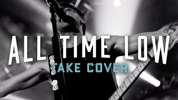 All Time Low Take Cover ( Official Music