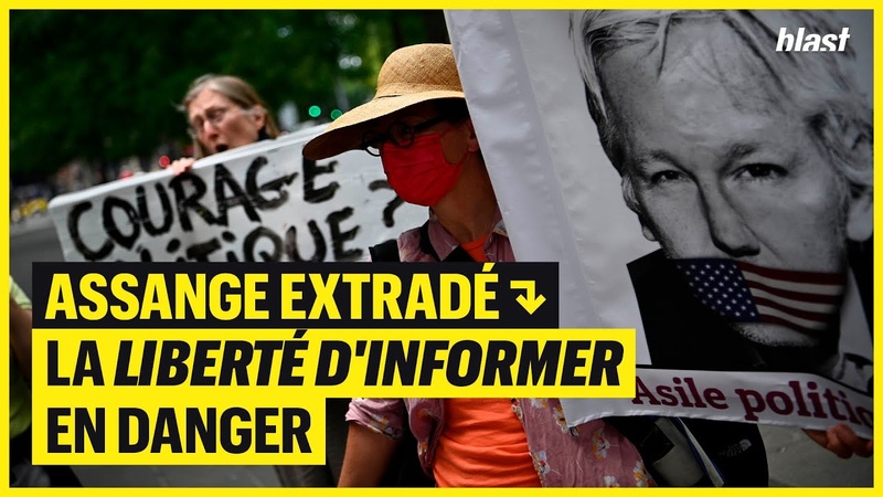 ASSANGE EXTRADÉ : LA LIBERTÉ DINFORMER EN