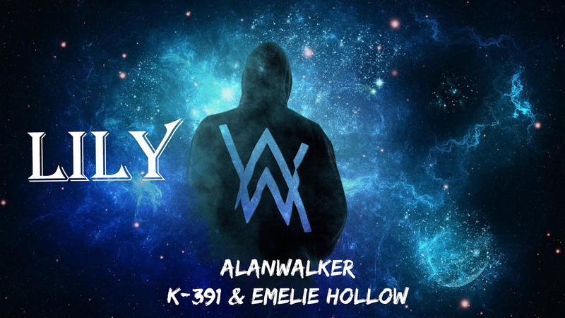 Alan Walker, K 391 Emelie Hollow Lily ( Video