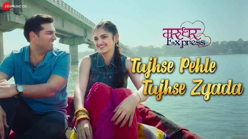 Tujhse Pehle Tujhse Zyada, Jeet Gannguli, Marudhar Express, Kunaal Tara, Manoj