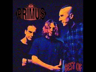 Primus - Best Of (Full Album)