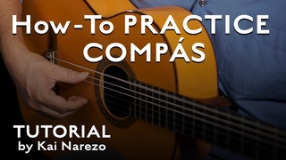 How To Practice Comps - Flamenco Guitar Tutorial by Kai Narezo