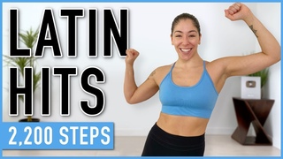 2,200 STEPS TO LATIN HITS! (Walk At Home)