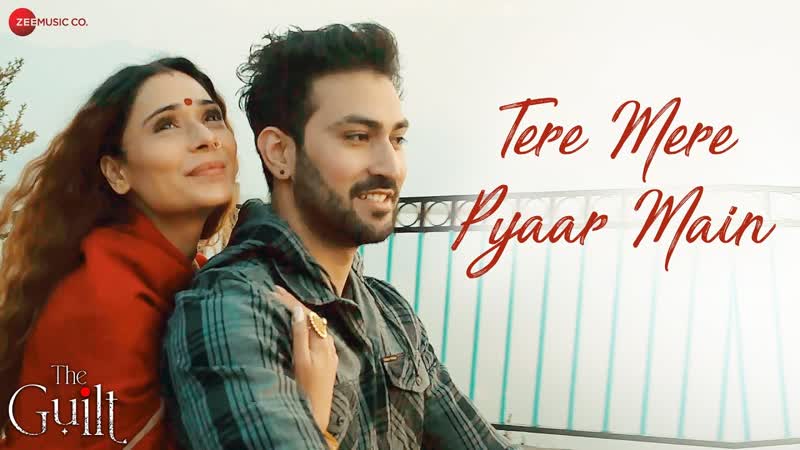 Tere Mere Pyaar Main, The Guilt, Sara Khan, Rahat Kazmi Fezan Khan, Ash
