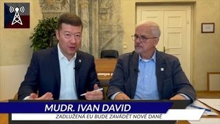 Zadlužená EU bude zavádět nové daně - Tomio Okamura a MUDr. Ivan David