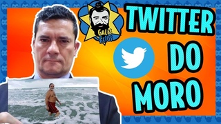 REAGINDO AO TWITTER DO SERGIO MORO | Gals Feios