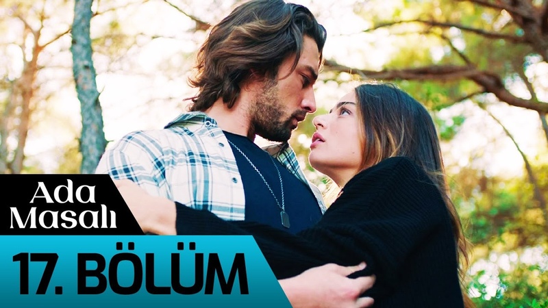 Ada Masalı 17.