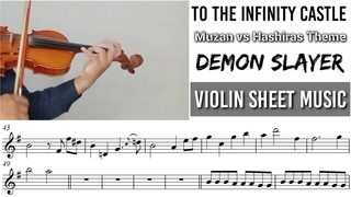 Free Sheet || To The Infinity Castle - Demon Slayer || Violin Sheet Music