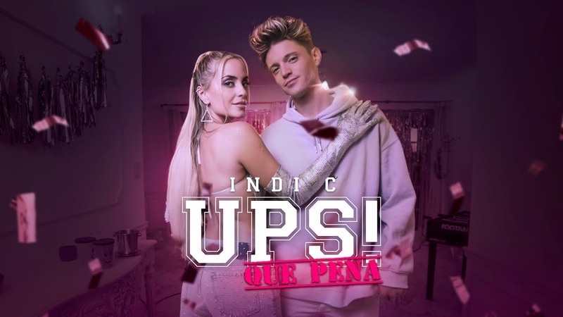 UPS Que Pena Indi C ( Video Oficial),