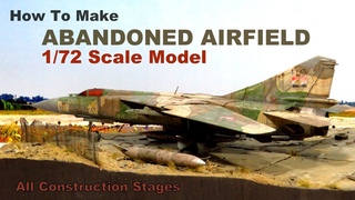 BUILDING ABANDONED AIRFIELD DISPLAY BASE - FULL VERSION