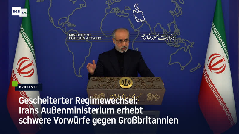 Gescheiterter Regime Change: Irans Außenministerium erhebt schwere Vorwürfe gegen