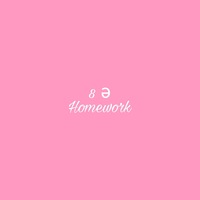💕🌿💫8 ә Homework💫🌿💕 💕🌿💫8 ә Homework💫🌿💕
