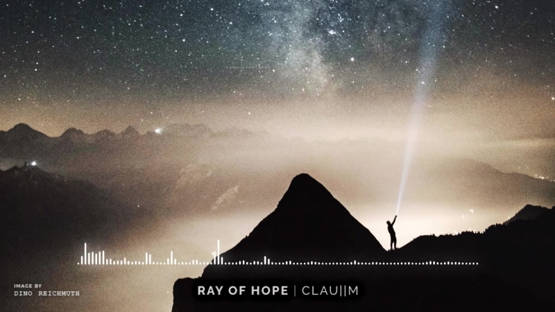 Clau M Ray of Hope Epic Emotional