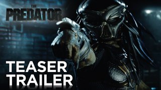 The Predator | Teaser Trailer HD | 20th Century FOX
