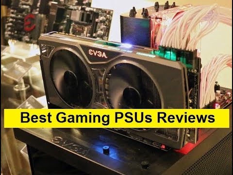Top 3 Best Gaming PSUs Reviews in