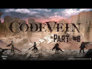 Code Vein ➤ Прохождение #6 ➤ Воющая яма
