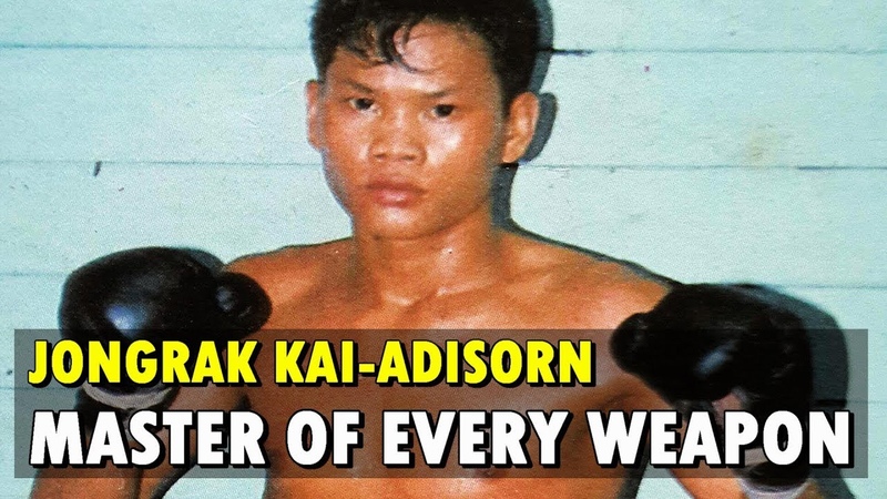 Jongrak Kai Adisorn Master of Every Weapon ( Highlight), Muay Thai Golden