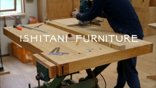 ISHITANI - Making a Workbench (6G)