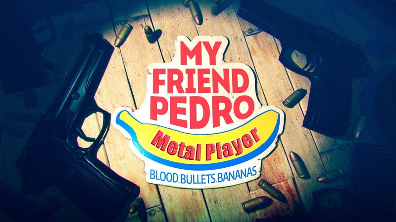 Бананас Убиванус ▷ My Friend Pedro 1