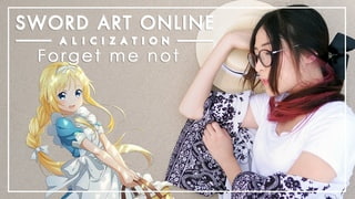 Sword Art Online: Alicization  - Forget me not『ReoNa』| cover by MindaRyn