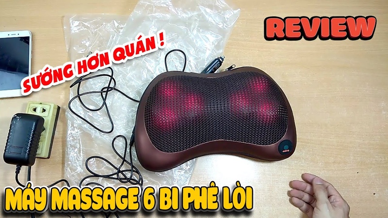Review máy massage hồng ngoại 6 bi Shopee, Văn