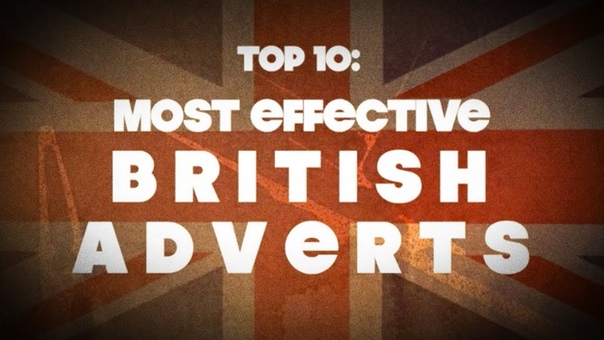 TOP 10: MOST EFFECTIVE BRITISH