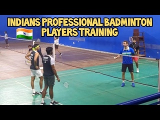 Indians Professional Players badminton training