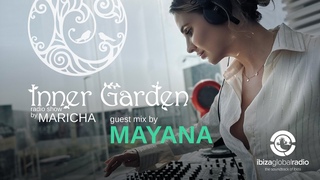 Mayana Inner Garden IBIZA GlOBAL RADIO 2023