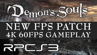 RPCS3 - Demon’s Souls now Playable at 4K 60FPS for the first time!