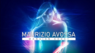 Maurizio Avossa - Mansion Ghost