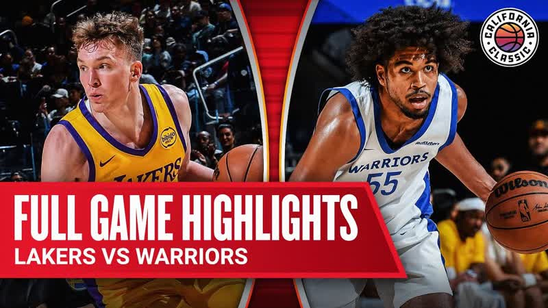 LAKERS vs WARRIORS, CALIFORNIA CLASSIC, FULL GAME HIGHLIGHTS, July 7,