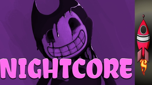 Bendy And The Ink Machine Rap Song Shade Me, NIGHTCORE, Rockit