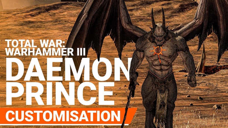 Daemon Prince Customisation, Total War: WARHAMMER