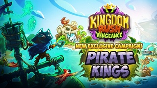 Kingdom Rush Vengeance Pirate Kings Campaign Coming Soon!