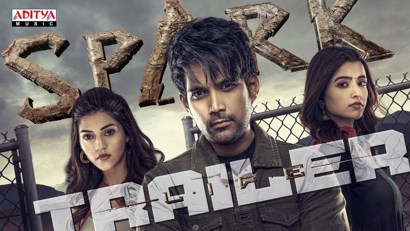 SPARK Trailer, Vikranth, Mehreen Pirzada, Rukshar Dhillon, Hesham Abdul