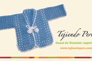 Ropón o chaqueta para bebé en crochet (Parte 2)
