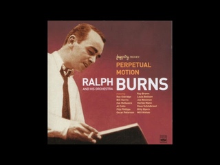 Ralph Burns Perpetual Motion
