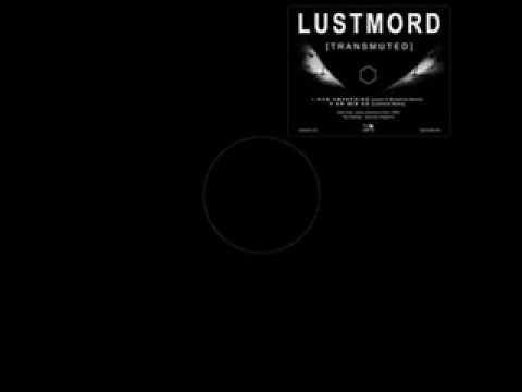Lustmord Dub Awakening ( Justin K. Broadrick remix