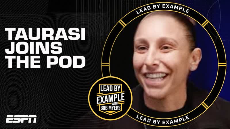 Diana Taurasi sits down with Bob Myers, Lead by